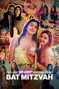 You Are SO Not Invited to My Bat Mitzvah - Poster