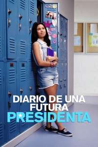 Diary of A Future President - Posters