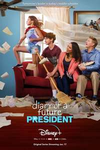 Diary of A Future President - Posters