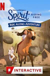 Spirit Riding Free: Ride Along Adventure - Poster