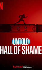 Untold: Hall of Shame