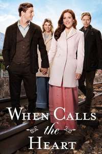 When Calls The Heart - Posters