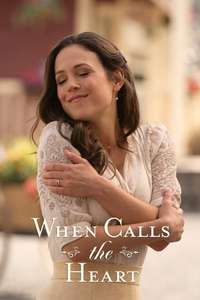 When Calls The Heart - Posters