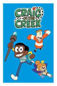 Craig of the Creek - Posters