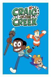 Craig of the Creek - Posters