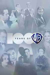 100 Years of Warner Bros. - Posters