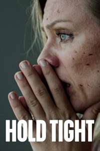 Hold Tight - Posters
