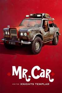 Mr. Car and the Knights Templar - Poster
