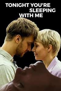 Tonight You're Sleeping with Me - Poster