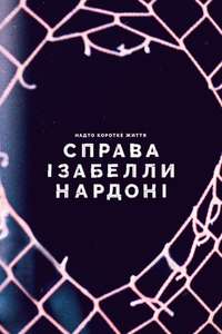 A Life Too Short: The Isabella Nardoni Case - Posters