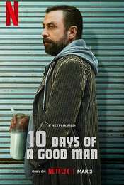 10 Days of a Good Man