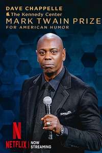 Dave Chappelle: The Kennedy Center Mark Twain Prize - Posters
