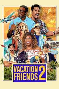 Vacation Friends 2 - Posters