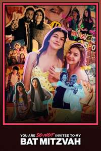 You Are SO Not Invited to My Bat Mitzvah - Poster