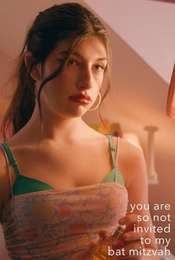 You Are SO Not Invited to My Bat Mitzvah