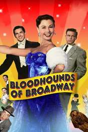 Bloodhounds of Broadway
