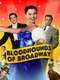 Bloodhounds of Broadway