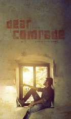 Dear Comrade
