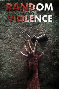 Random Acts of Violence - Poster
