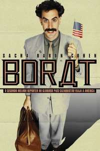 Borat: Cultural Learnings of America for Make Benefit Glorious Nation of Kazakhstan - Poster