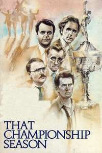 That Championship Season - Posters