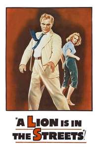 A Lion Is in the Streets - Poster