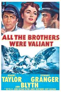 All the Brothers Were Valiant - Posters