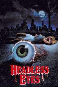 The Headless Eyes - Posters