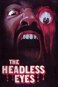 The Headless Eyes - Posters