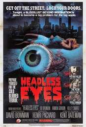 The Headless Eyes