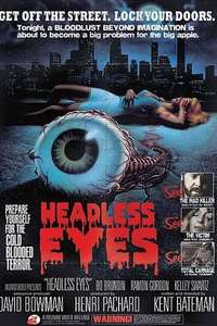 The Headless Eyes - Posters