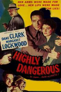 Highly Dangerous - Poster