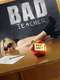 Bad Teacher