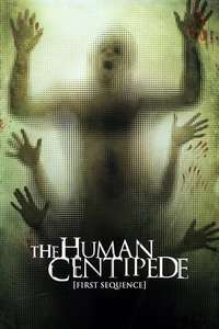The Human Centipede (First Sequence) - Poster