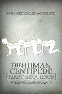 The Human Centipede (First Sequence) - Poster