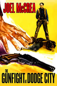 The Gunfight at Dodge City - Posters
