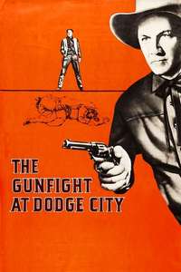 The Gunfight at Dodge City - Posters