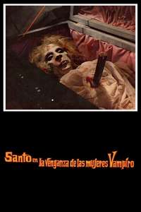 Santo in the Revenge of the Vampire Women - Poster
