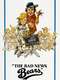 The Bad News Bears