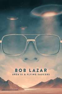 Bob Lazar - Poster
