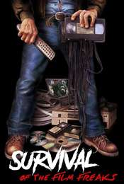 Survival Of The Film Freaks
