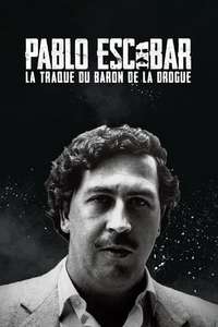 The Rise and Fall of Pablo Escobar - Poster