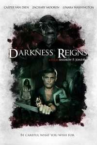 Darkness Reigns - Poster