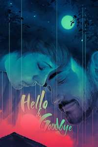 Hello & Goodbye - Poster