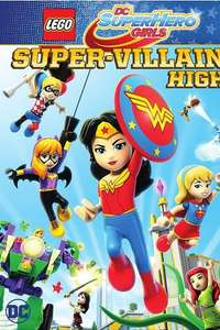 LEGO DC Super Hero Girls: Super-Villain High - Poster