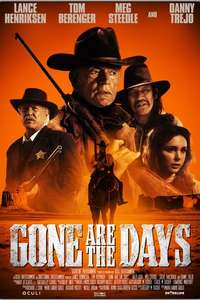 Gone Are the Days - Poster