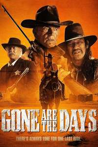 Gone Are the Days - Poster