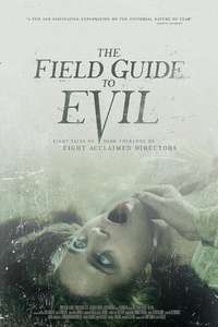 The Field Guide to Evil - Poster