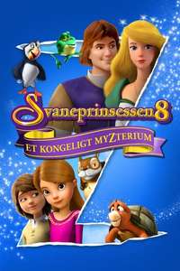 The Swan Princess: A Royal Myztery - Poster
