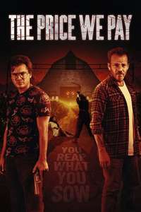 The Price We Pay - Poster